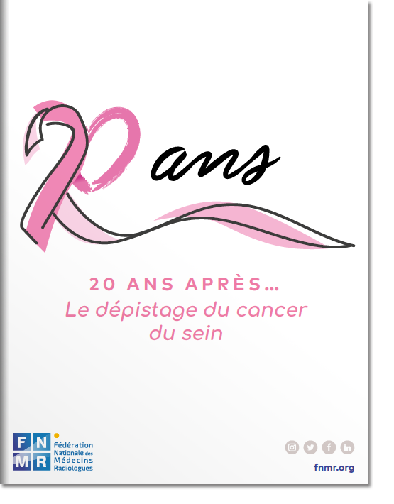 UN OUVRAGE « 20 ANS APRÈS… LE DÉPISTAGE DU CANCER DU SEIN »